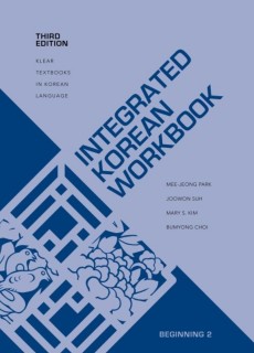 Integrated Korean Workbook : Beginning 2