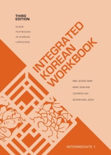 Integrated Korean Workbook : Intermediate 1